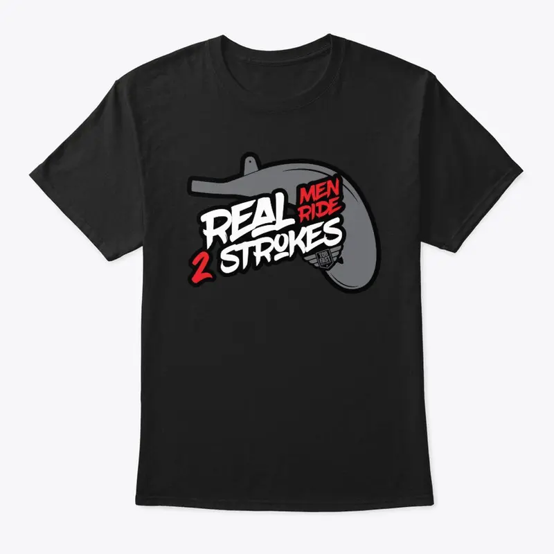 Real Men Ride 2 Strokes